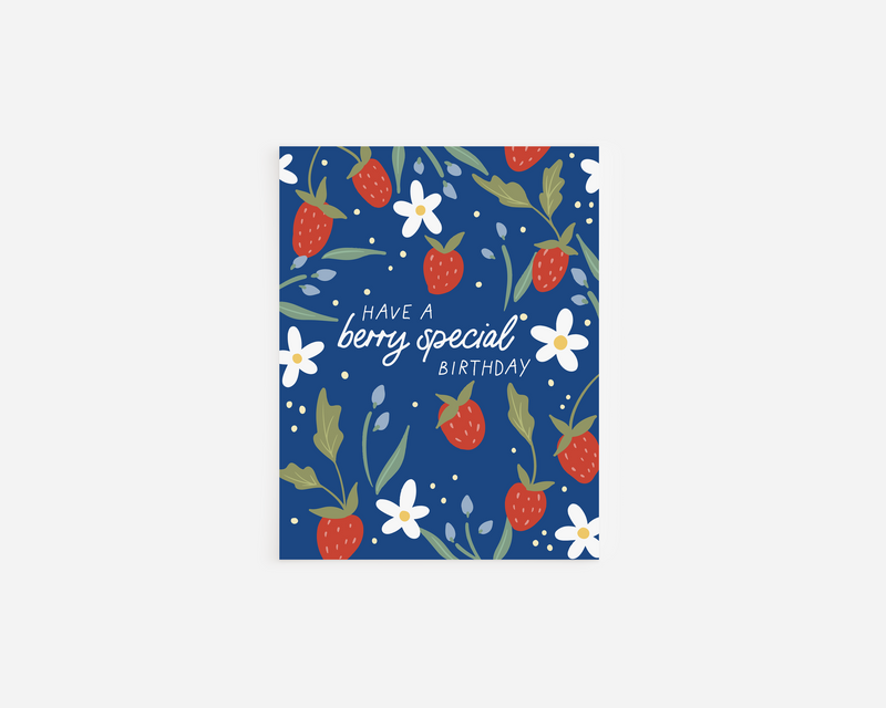 Have a Berry Special Strawberry Birthday Card